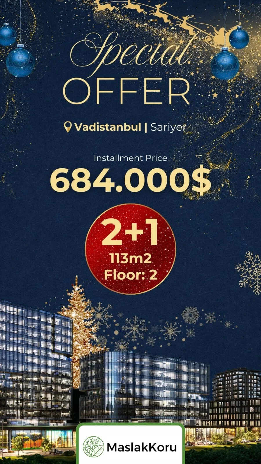 Maslak Koru Offer