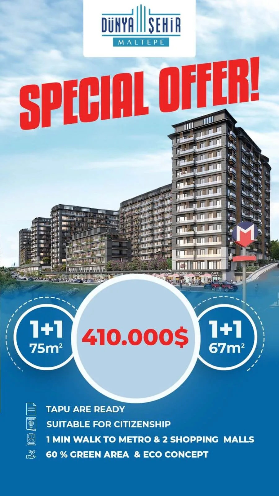 Dunya Sehir Maltepe Campaign