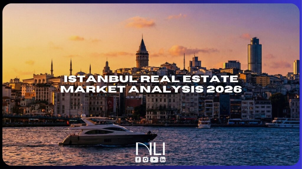 Istanbul Real Estate Market Analysis 2026